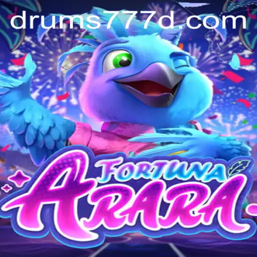 Exploring the Exciting World of FortunaArara with DRUMS777