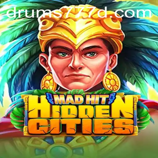 Explore the Thrilling Adventure of MadHitHiddenCities with DRUMS777
